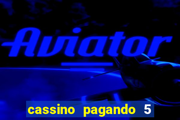 cassino pagando 5 reais no cadastro